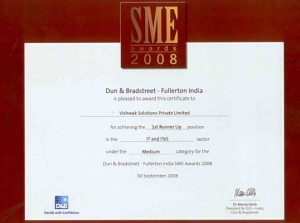 Dun & Bradstreet – Fullerton India SME Awards 2008 to Vishwak as a Runner Up